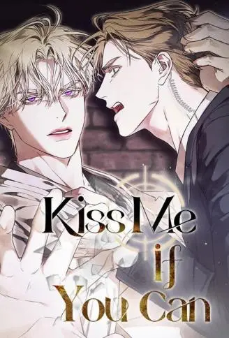 Kiss Me If You Can WB版